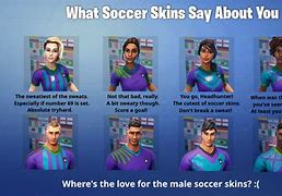 Image result for Soccer Fortnite Skin Meme