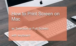 Image result for How to Print Screen On Mac