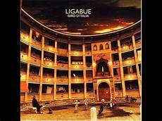ligabue questa ã la vita testo ligabue questa 232 la vita giro d italia ligabue questa ã la vita testo ligabue questa 232 la vita giro d italia