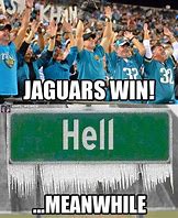 Image result for Jaguars Fan Meme