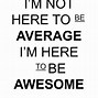 Image result for You're Awesome Team