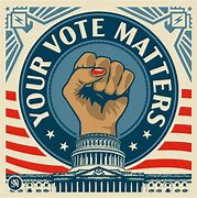 Image result for Your Vote Matters Meme