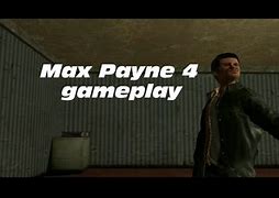 Image result for Max Payne 4