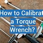 Image result for Torque Wrench Calibration Tool