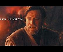 Image result for I Have Failed You Meme