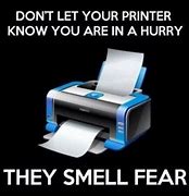 Image result for Rip Printer Funny