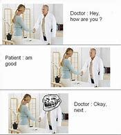 Image result for Let's Play Doctor Memes
