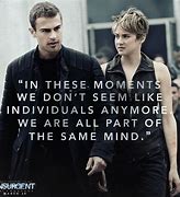 Image result for Insurgent Quotes