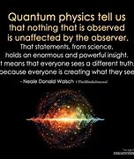 Image result for Quantum Physics Law of Attraction