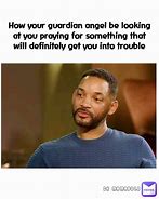 Image result for Frustrated Guardian Angel Meme