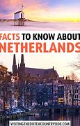 Image result for Facts About Netherlands