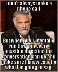 Image result for You Get a Phone Call Meme
