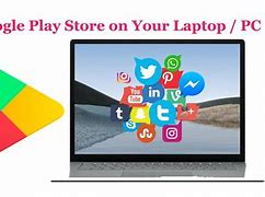 Image result for Google Play App for PC
