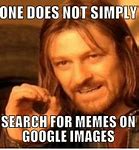 Image result for Can't Find Google Meme