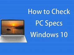 Image result for How to Find My PC Specs