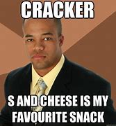 Image result for Cracker Boss Meme