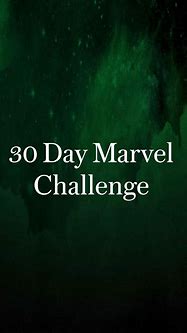 Image result for Marvel 30-Day Challenge