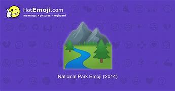 Image result for National Park Emoji