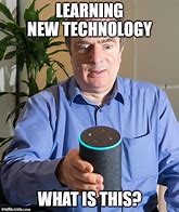 Image result for Old People and Technology Meme Generator