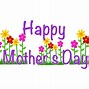 Image result for Happy Mother's Day Clip Art