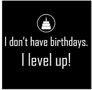 Image result for Level Up Meme for Age