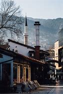 Image result for Old Sarajevo