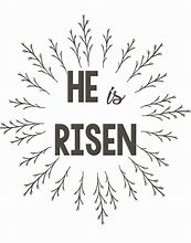 Image result for He Has Risen Easter Clip Art