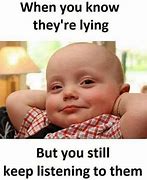 Image result for All Lies Meme