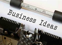 Image result for Business Ideas Quotes