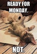 Image result for Happy Monday at Work Meme