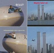 Image result for 9 11 Memes