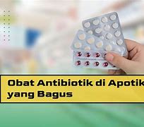 Image result for Contoh Obat Antibiotik
