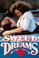 Image result for Places Seen in the Movie Sweet Dreams