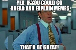 Image result for I Use Memes