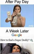 Image result for Sugar Daddy Pay for College Meme
