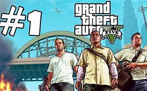 Image result for Grand Theft Auto 5 Part 1