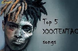 Image result for Xxxtentacion All Songs