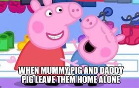 Image result for Mummy Pig Meme