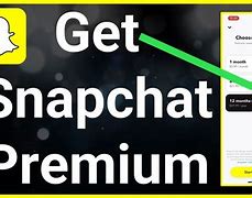 Image result for Snapchat No Premium