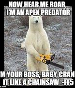 Image result for Apex Predators Meme