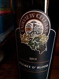 Image result for Fairview Syrah Cabernet Bucket O' Blood