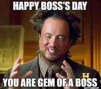 Image result for Funny Boss Day Sign