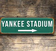 Image result for Yankee Stadium Sign