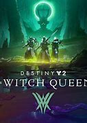 Image result for Destiny 2 Witch Queen Title Screen