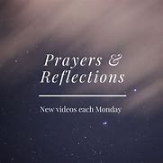 Image result for Prayer and Reflection