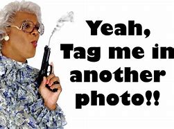 Image result for Madea Funny Moments