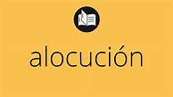 Image result for alocuci�h