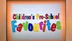 Image result for Children's Pre School Favourites