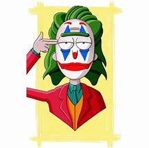 Image result for Rick and Morty Fan Art Joker