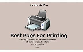 Image result for Printer Puns